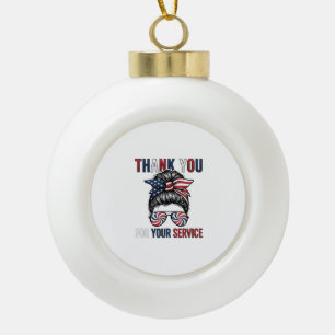 Danke für Ihren Dienst Patriotischer Unordentliche Keramik Kugel-Ornament