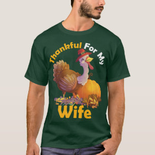 Danke für meine Ehefrau Truthühner Erntedank Gesch T-Shirt