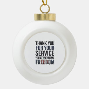 Danke für meine Freiheit Patrioten-Veteranen-Shirt Keramik Kugel-Ornament