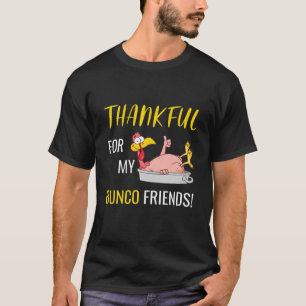 Danke für meinen Bunco Friends Turkey Erntedank T-Shirt