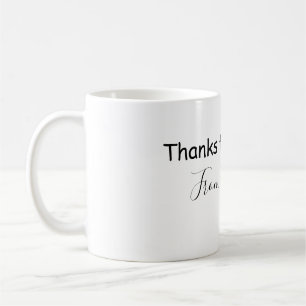 Danke fürs Kommen Add Name Textnachricht Babyshowe Kaffeetasse