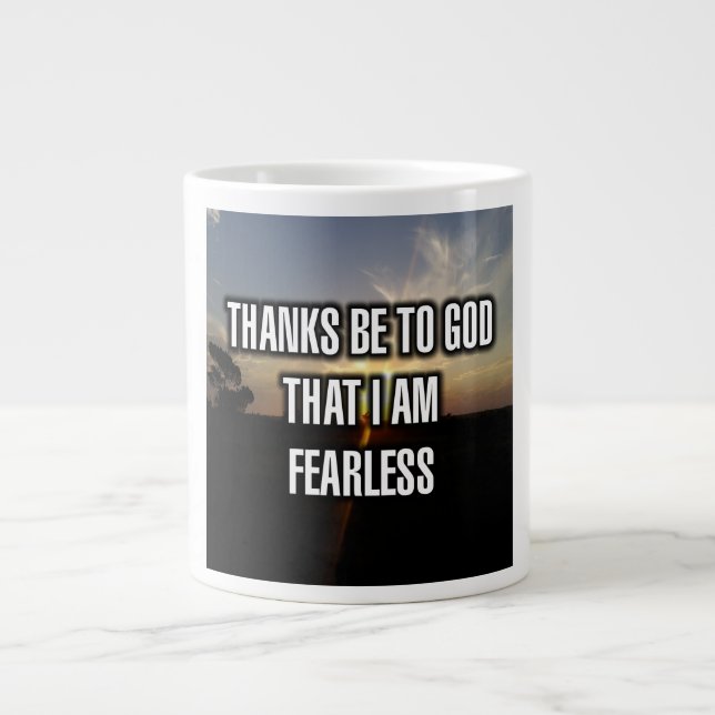 Danke Gott, dass ich furchtlos bin Tasse (Vorderseite)