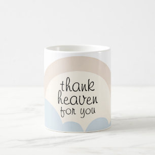 Danke Heaven für Sie Neutrale und blaue Wolken Kaffeetasse
