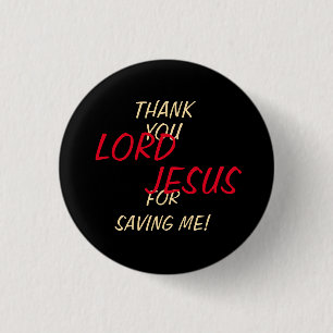 „Danke HERR JESUS, dass du mich gerettet hast“ Sch Button