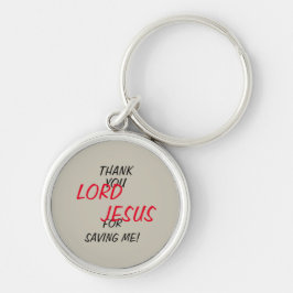 „Danke HERR JESUS, dass du mich gerettet hast!“ Schlüsselanhänger