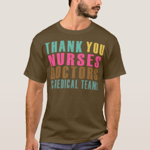 DANKE IHNEN, ÄRZTE UND MEDIZINISCHE TEAMS ZU VERSO T-Shirt