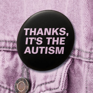 Danke ist das Autismus Pink Sarcastic Slogan Button