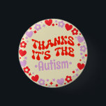 Danke ist der Autismus Gelbe Groovy 70er Button<br><div class="desc">Eine weitere niedliche Taste von JessicaAmber - gefragt über die Bestellung! Dieses individuell anpassbare Button bietet eine komische Reaktion, um jedem, der seine neurodivergierenden Eigenschaften wie Stimulation und Infodumping bemerkt, zu geben. Es sagt: "Danke, es ist der Autismus." Sie können das letzte Wort zu dem ändern, was Sie gewollt haben....</div>