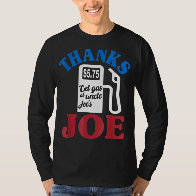 Danke Joe Get Gas bei Uncle Joe's Gaspumpe High Ga T-Shirt (Vorderseite)