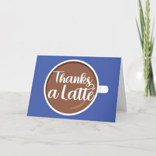 Danke Latte Dankeschön-Karte
