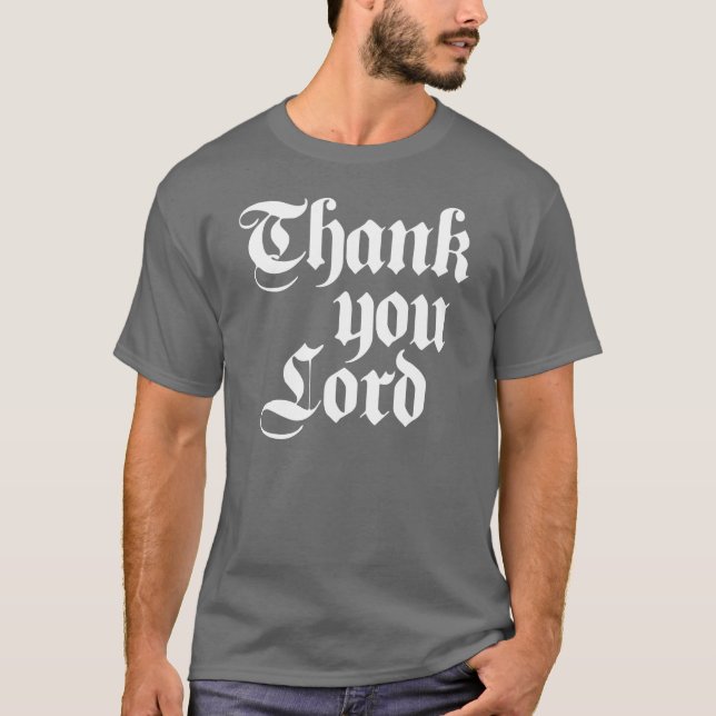 Danke Lord T-Shirt (Vorderseite)