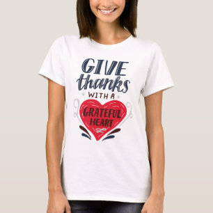 Danke mit einem dankbaren Herz T-Shirt