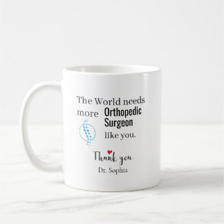Danke Orthopäde Chirurg Benutzerdefinierter Name Kaffeetasse