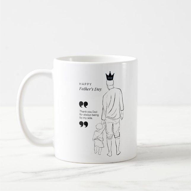 Danke, Papa, immer auf meiner Seite zu sein Kaffeetasse (Links)