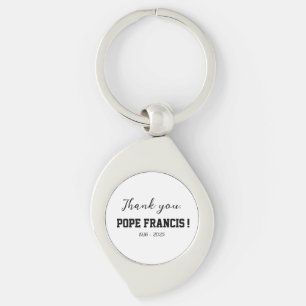 Danke, Papst Franziskus ist gestorben! Schlüsselanhänger