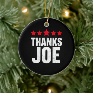 Danke Präsident Danke Joe Biden Danke Joe Keramik Ornament