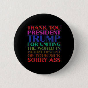 Danke Präsident Trump für die Einigung der Welt -  Button