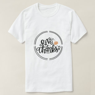 Danke sagen Dankbares Erntedankfest Herbst Feierta T-Shirt