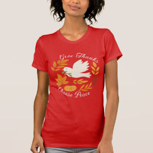 "Danke sagen, Frieden wählen" Bella+Canvas T-Shirt