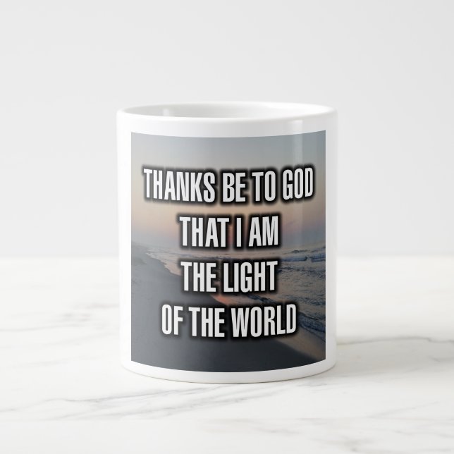 Danke sei Gott, dass ich das Licht der... Tasse (Vorderseite)