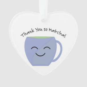 Danke, So Matcha Ornament