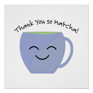 Danke, So Matcha Poster