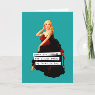 Danke Tequila, mein Tanzpartner zu sein