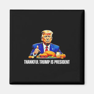 Danke Trump ist Präsident Erntedank Funny Magnet