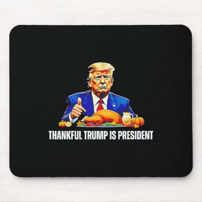Danke Trump ist Präsident Erntedank Funny Mousepad (Vorne)