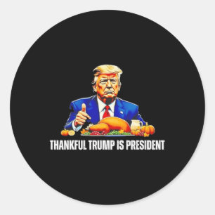 Danke Trump ist Präsident Erntedank Funny Runder Aufkleber