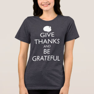 DANKE UND DANK, DANKBAR, Truthahn Tri-Blend Shirt