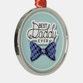 Danke Vater, dass er der beste Vater aller Zeiten  Ornament Aus Metall