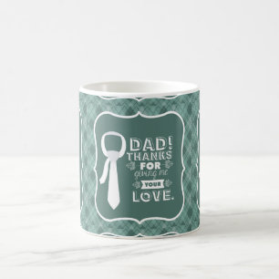 Danke Vater für Ihre bedingungslose Liebe Kaffeetasse