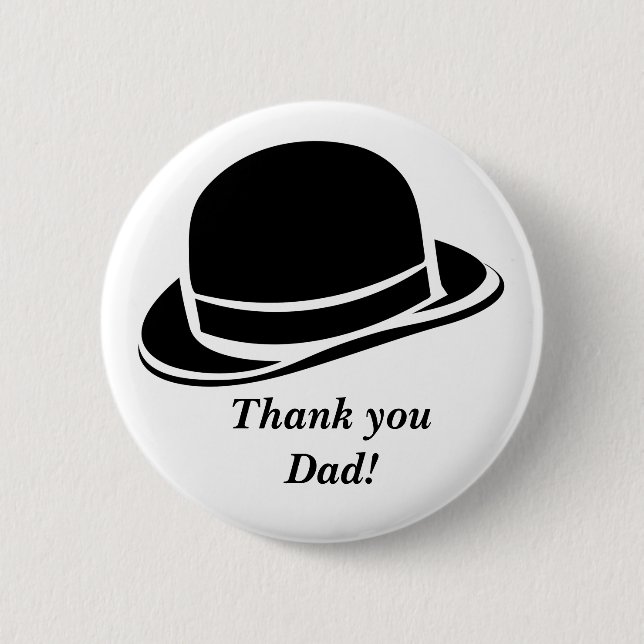 Danke, Vater, schwarzer Hut Button (Vorderseite)