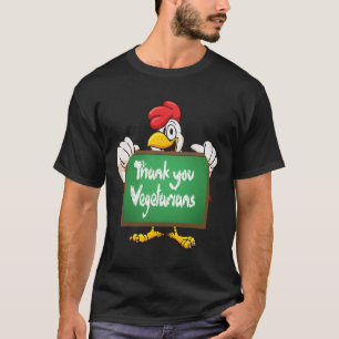 Danke Vegetarier Niedliche Glückliche Hühner Carto T-Shirt