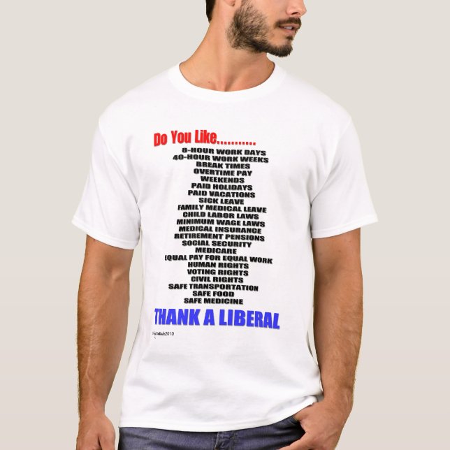 Danken Sie einem Liberalen T-Shirt (Vorderseite)