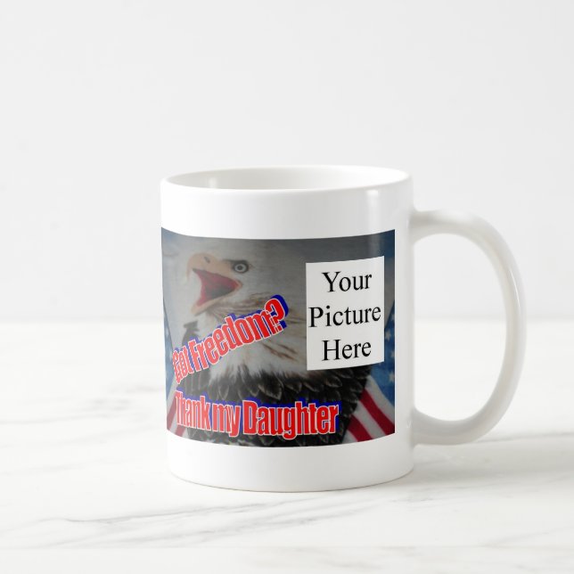 Danken Sie meiner Tochter Tasse (Rechts)