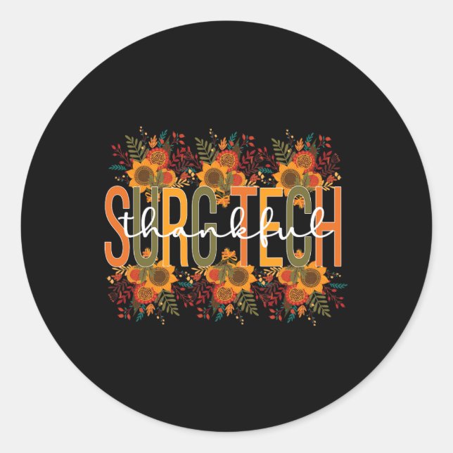 Dankenswerter chirurgischer Technologe Erntedank S Runder Aufkleber (Vorderseite)