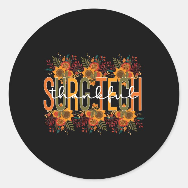 Dankenswerter chirurgischer Technologe Erntedank S Runder Aufkleber (Vorderseite)