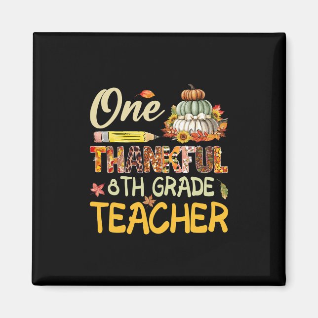 Dankenswerter Lehrer Pumpkin Fall Thanksgivi Magnet (Vorne)