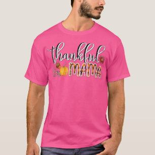 Dankenswerter Mama Niedlich Mama Holiday Erntedank T-Shirt