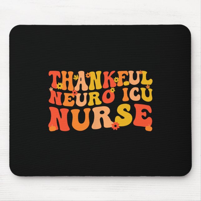 Dankenswerter Neuro ICU Nurse Erntedank Neuro ICU  Mousepad (Vorne)