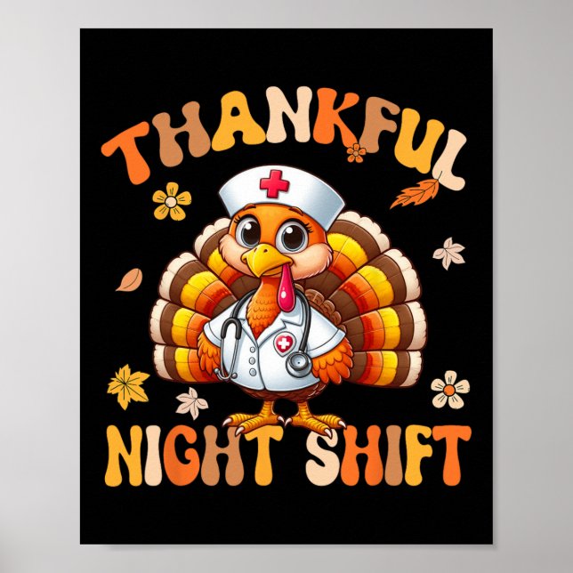 Dankenswerter Night Shift Nurse Groovy Erntedank T Poster (Vorne)
