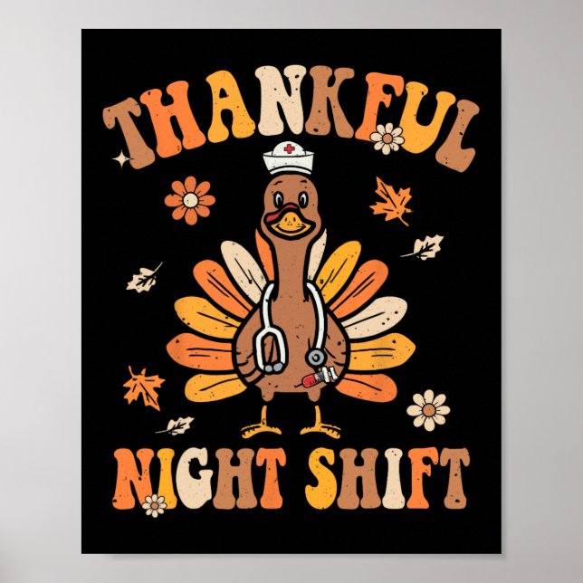Dankenswerter Night Shift Nurse Groovy Erntedank T Poster (Vorne)