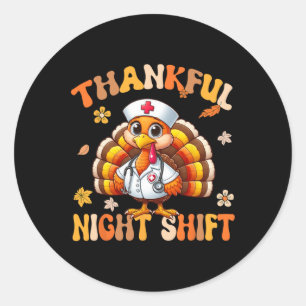 Dankenswerter Night Shift Nurse Groovy Erntedank T Runder Aufkleber