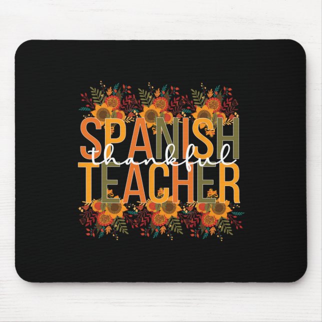 Dankenswerter Spanischer Lehrer Erntedank Spanisch Mousepad (Vorne)
