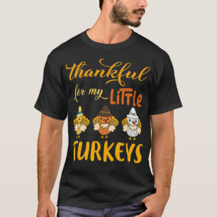 Dankeschön für meine kleinen Puten Lehrer Thanksgi T-Shirt