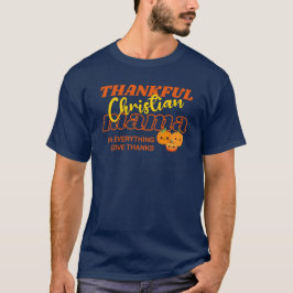 DANKFUL CHRISTLICH MAMA MAMA Stilvoller Erntedank T-Shirt