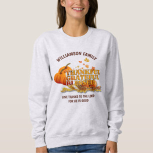 DANKFUL GRATEFUL BLAESSED Christlicher Erntedank Sweatshirt