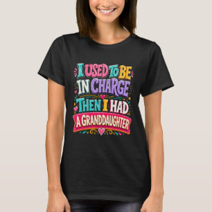 Dann hatte ich ein süßes Enkelkind-Zitat T-Shirt
